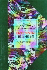Dzienniki 1914-1945. Tom 1 Dąbrowska Maria