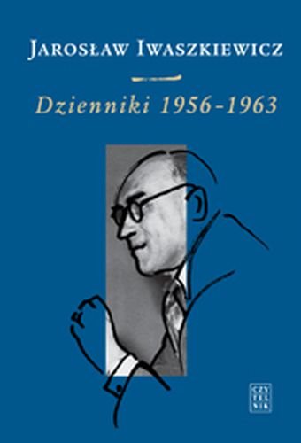 Dzienniki 1956-1963. Tom 2 Iwaszkiewicz Jarosław