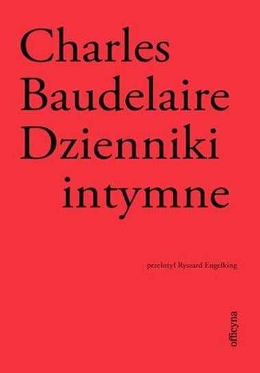 Dzienniki intymne Charles Baudelaire