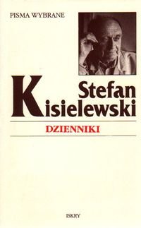 DZIENNIKI KISIELEWSK Kisielewski Stefan