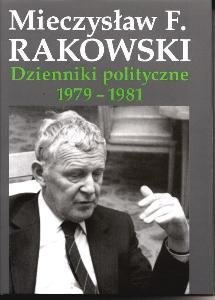 Dzienniki Polityczne 1979-1981 Rakowski Mieczysław