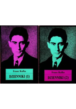 Dzienniki Tom I i II Franz Kafka