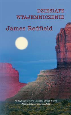 Dziesiąte wtajemniczenie Redfield James