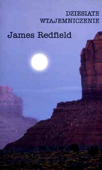 Dziesiąte wtajemniczenie Redfield James