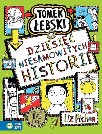 Dziesięć niesamowitych historii. Tomek Łebski Pichon Liz