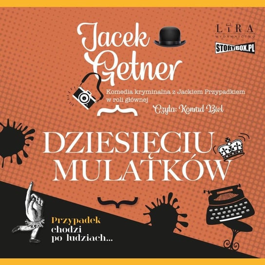 Dziesięciu Mulatków Getner Jacek