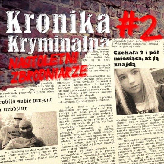 Dziewczyna gangstera - Kronika kryminalna - podcast Szczepański Tomasz