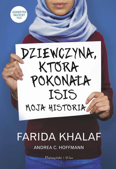 Dziewczyna, która pokonała ISIS Khalaf Farida, Hoffmann Andrea C.