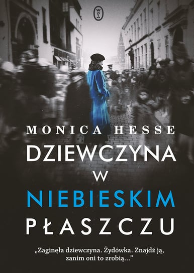 Dziewczyna w niebieskim płaszczu Hesse Monica