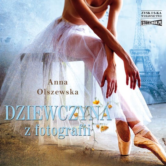 Dziewczyna z fotografii - audiobook Olszewska Anna