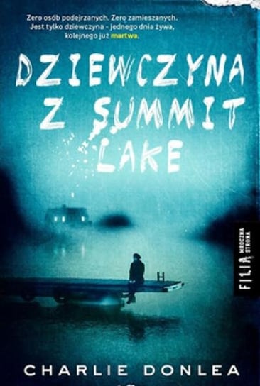 Dziewczyna z Summit Lake - Donlea Charlie | Książka w Empik