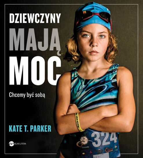 Dziewczyny mają moc Parker Kate T.