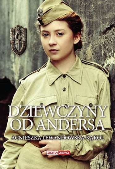 Dziewczyny od Andersa Lewandowska-Kąkol Agnieszka
