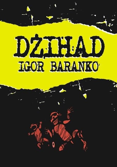 Dżihad Baranko Igor