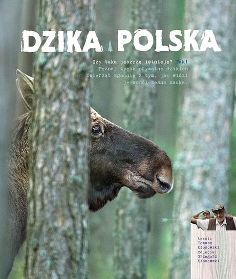 Dzika Polska Kłosowski Tomasz
