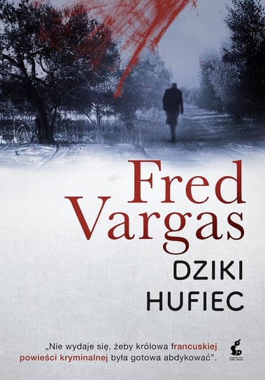 Dziki Hufiec Vargas Fred
