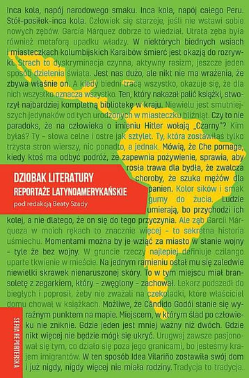 Dziobak literatury. Reportaże latynoamerykańskie Opracowanie zbiorowe