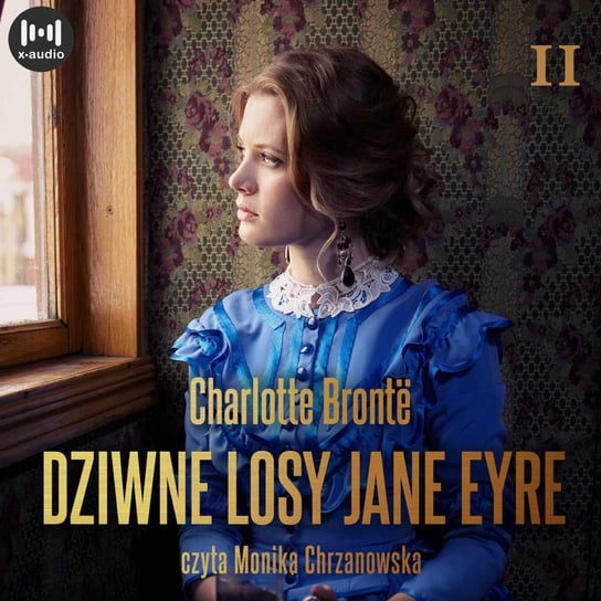 Dziwne losy Jane Eyre. Tom 2 Bronte Charlotte