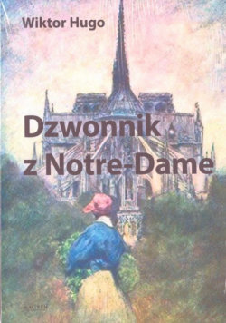 Dzwonnik z Notre-Dame BR Hugo Wiktor