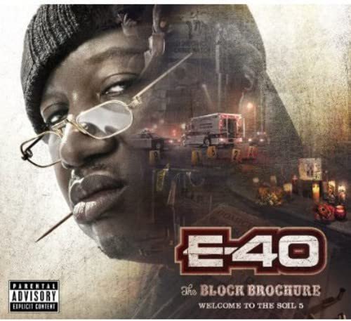 E-40-Block Brochure-Welcome To The Soil 5 Various Artists