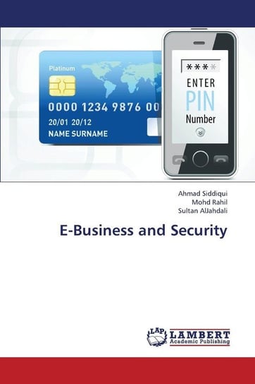 E-Business and Security Siddiqui Ahmad