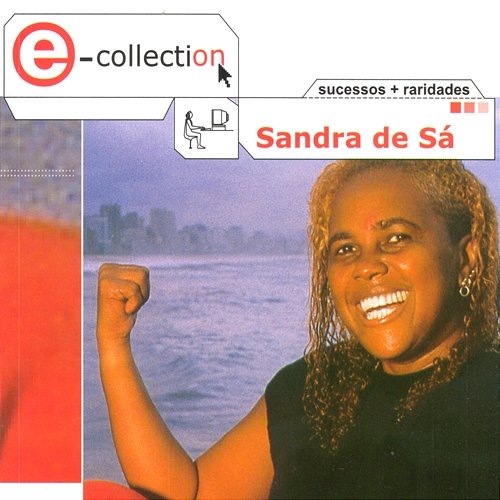 E-Collection Sandra De Sá