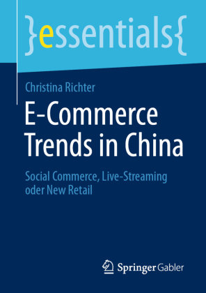 E-Commerce Trends in China Springer, Berlin