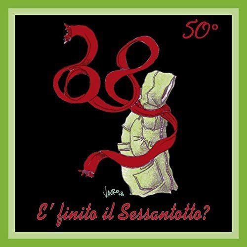 E' Finito Il Sessantotto? 50? Various Artists