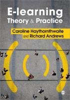 E-Learning Theory and Practice Haythornthwaite Caroline, Andrews Richard