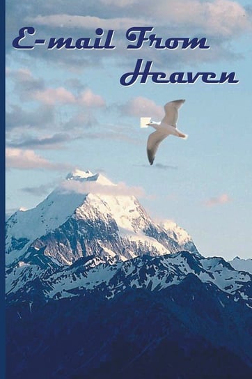 E-Mail from Heaven Rich S.M.
