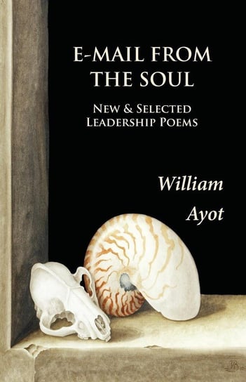 E-Mail From The Soul Ayot William