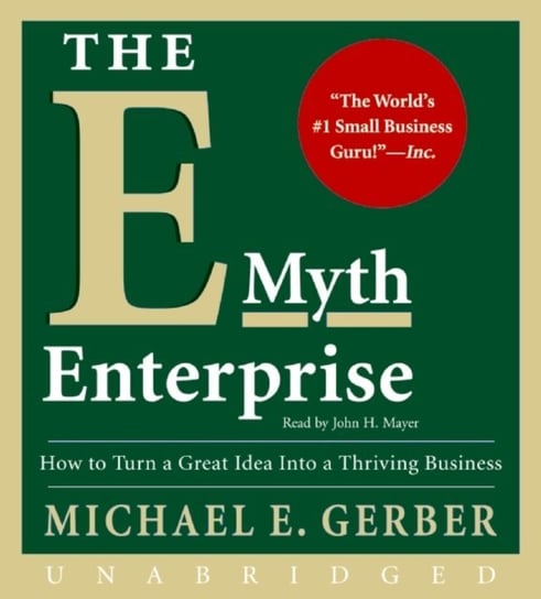 E-Myth Enterprise Gerber Michael E.