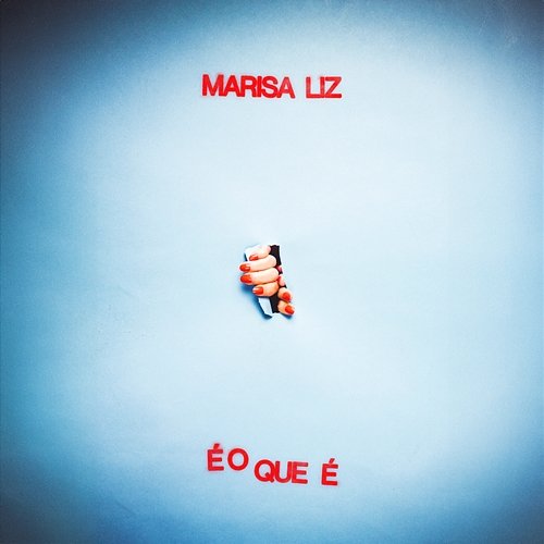 É O Que É Marisa Liz