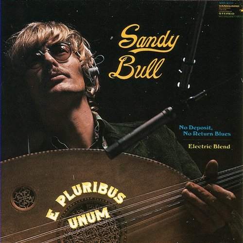 E Pluribus Unum Sandy Bull