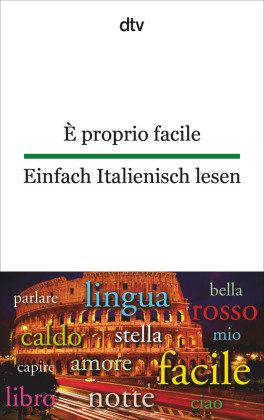 È proprio facile Einfach Italienisch lesen Dtv Verlagsgesellschaft