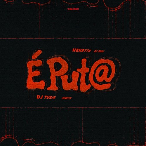 É PUT@ HenryTH, DJ TURIN