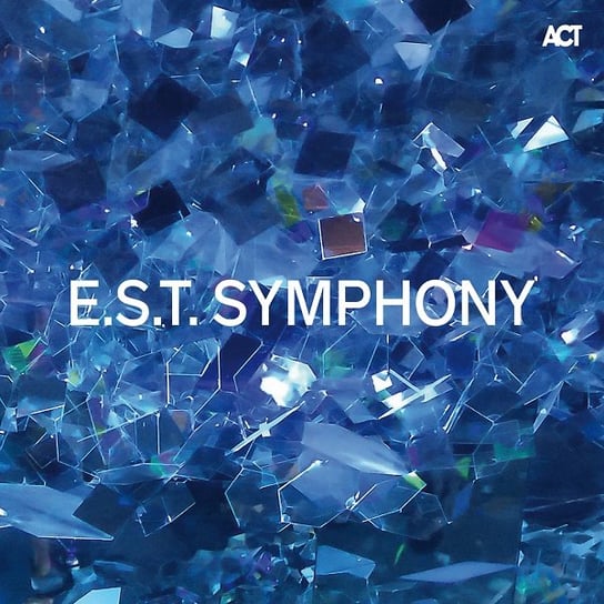 E.S.T. Symphony Royal Stockholm Philharmonic Orchestra, Neset Marius, Rantala Iiro, Berglund Dan, Ostrom Magnus