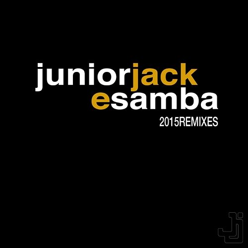 E Samba Remixes 2 Junior Jack