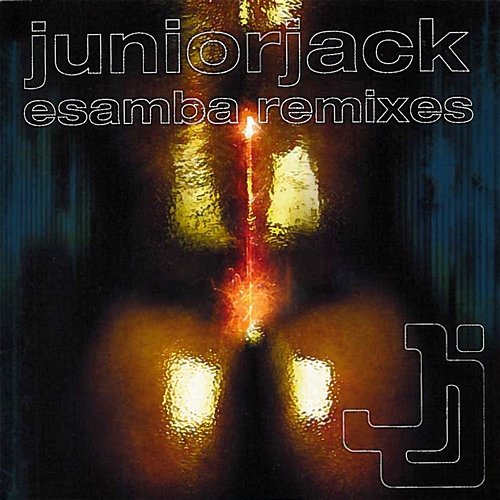 E Samba - Remixes Junior Jack