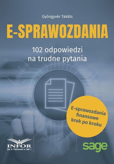 E-sprawozdania. 102 odpowiedzu na trudne pytania - ebook PDF Takats Gyongyver