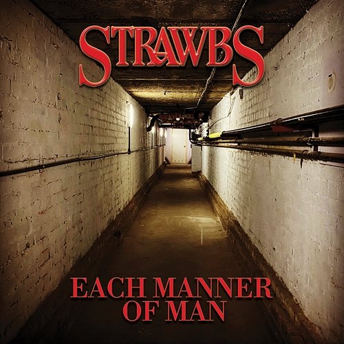 Each Manner Of Man Strawbs