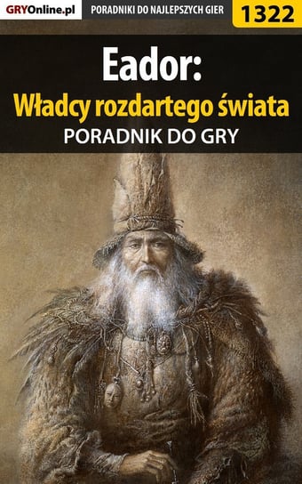 Eador: Władcy rozdartego świata - poradnik do gry Kozłowski Maciej Czarny