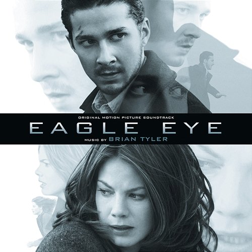 Eagle Eye Brian Tyler