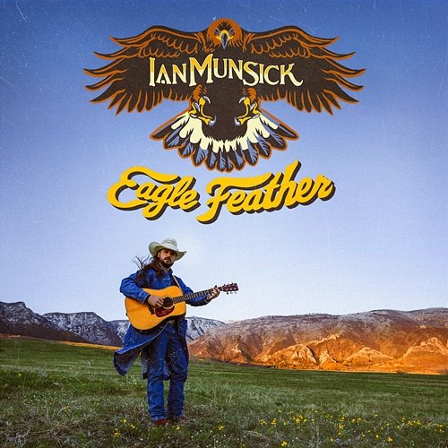 Eagle Feather Ian Munsick