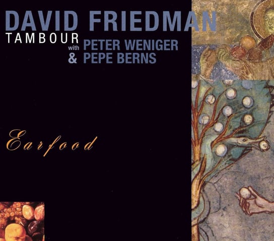 Earfood David Friedman Tambour