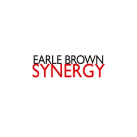 Earle Brown: Synergy Brown Earle