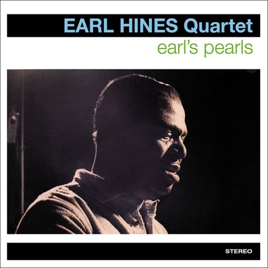 Earls Pearls (Remastered) Hines Earl, Newborn Calvin, Pruitt Carl, English Bill