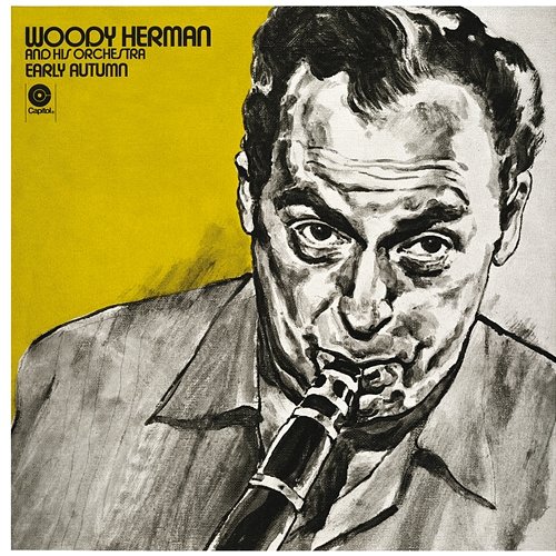Early Autumn Woody Herman And His Orchestra