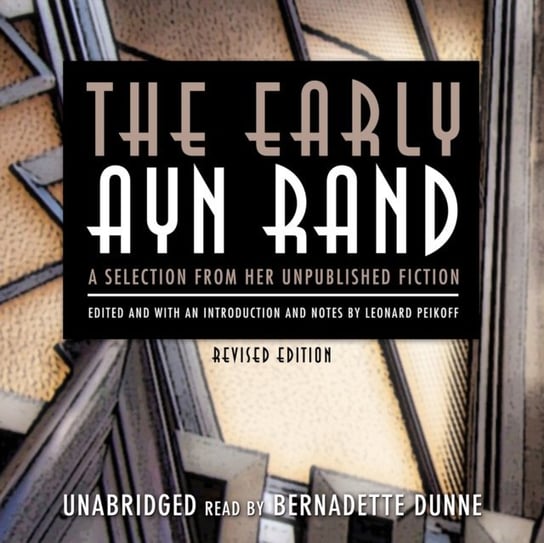 Early Ayn Rand, Revised Edition Peikoff Leonard, Rand Ayn