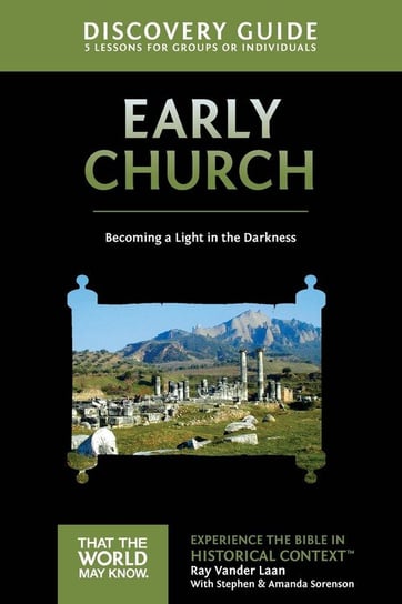 Early Church Discovery Guide Laan Ray Vander